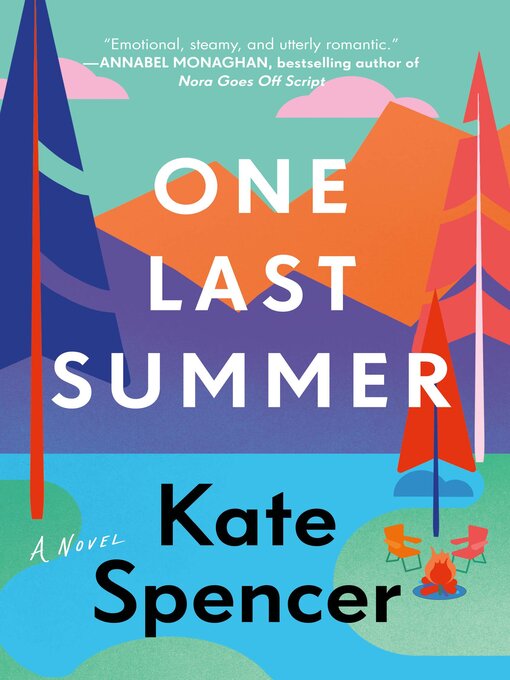 Title details for One Last Summer by Kate Spencer - Available